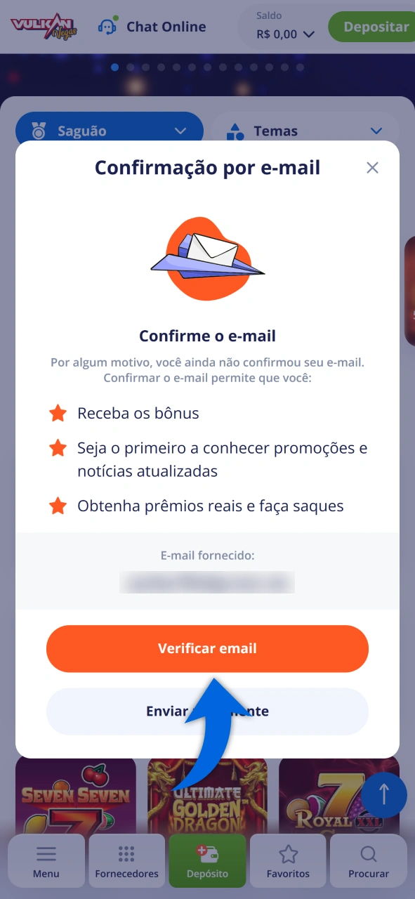 Confirme seu endereço de e-mail para validar sua inscrição no Vulkan Vegas.